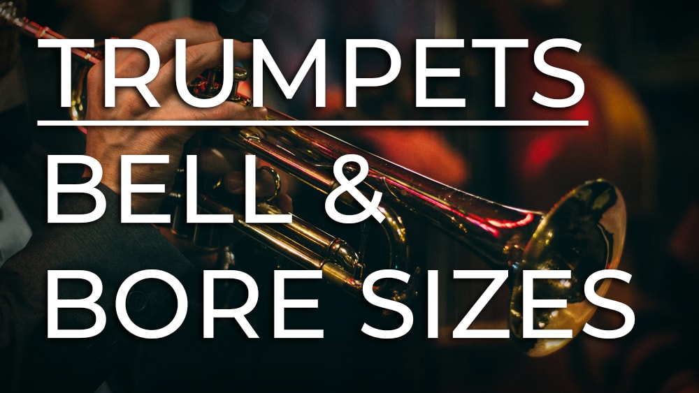 Trumpet Bore Size Chart